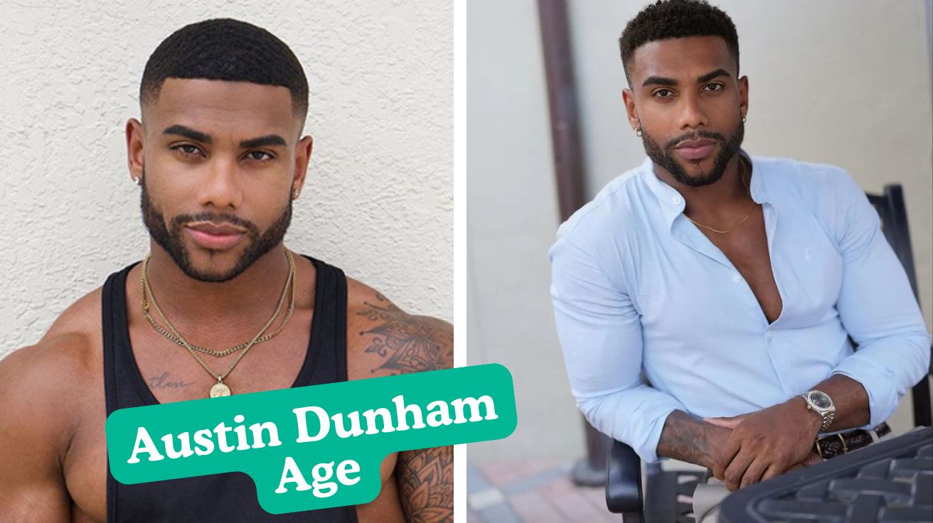 Austin Dunham Age, Fitness Journey, Net Worth, and Personal Life