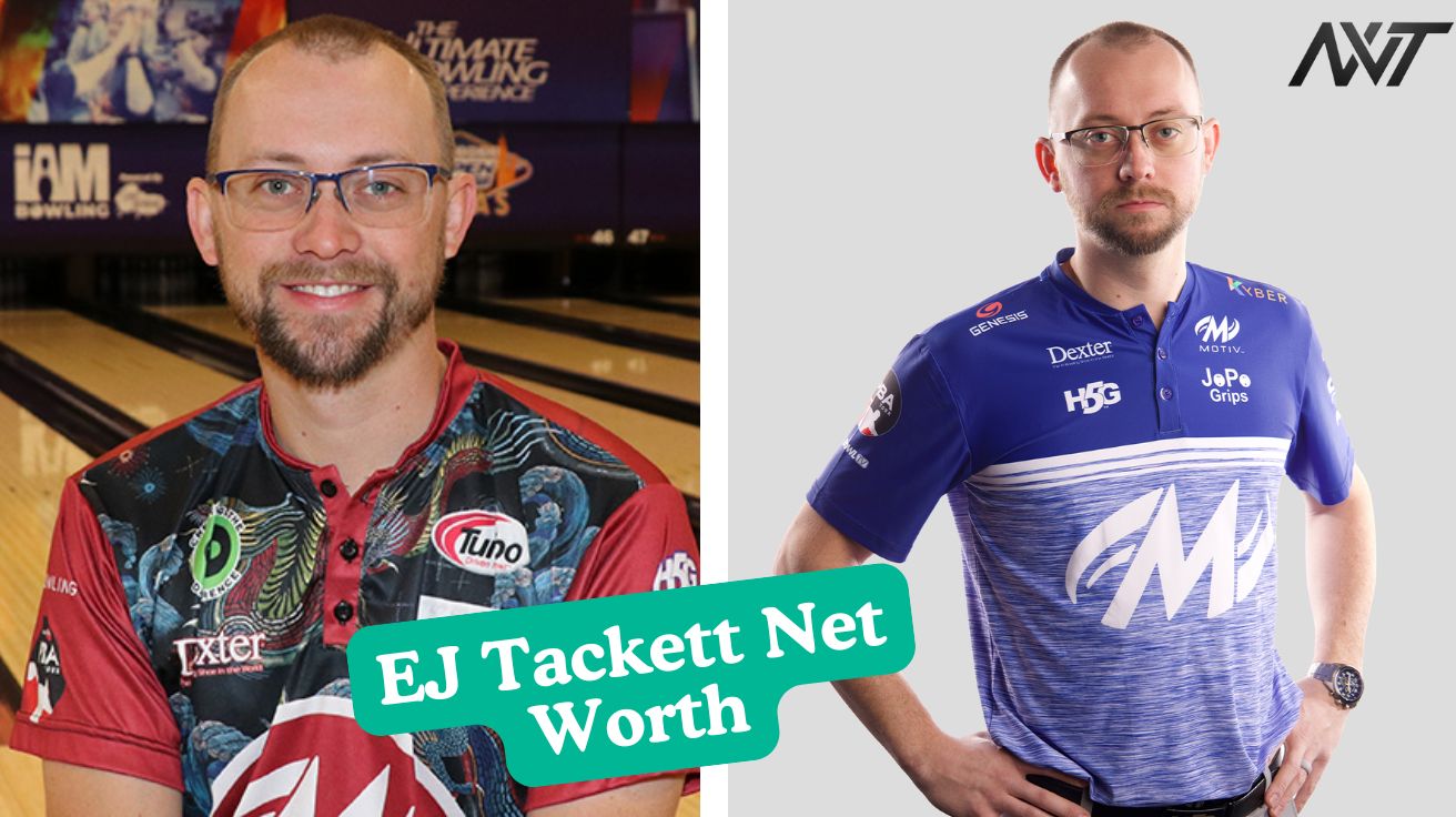 EJ Tackett Net Worth How the Bowling Champion Built His Success