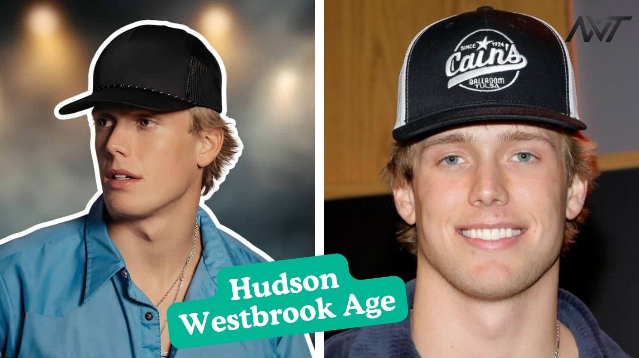 Hudson Westbrook Age Inside the Life of the Young Country Star