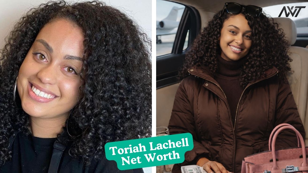 Toriah Lachell Net Worth, Age, Height, Family, and Life Story
