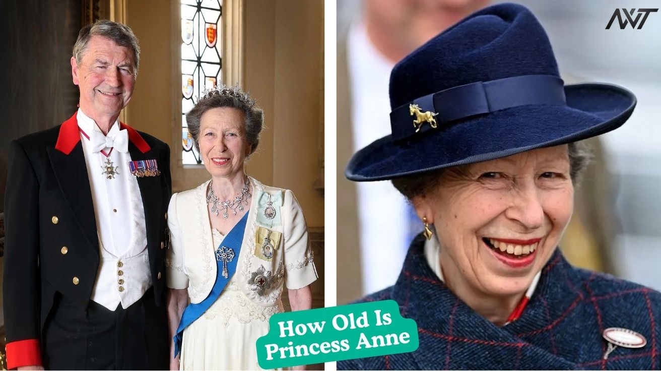 How Old Is Princess Anne Facts About the Princess Royal’s Life