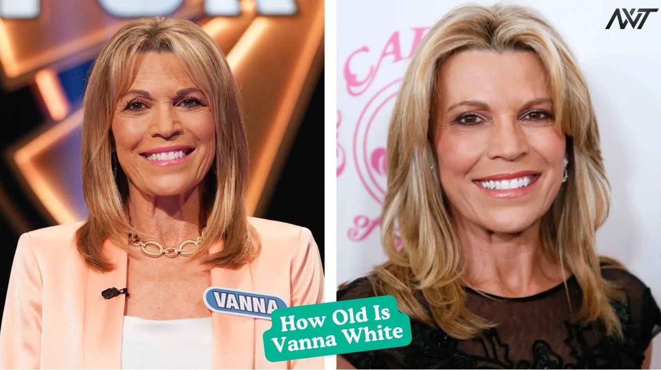 How Old Is Vanna White Career, Family, and Net Worth