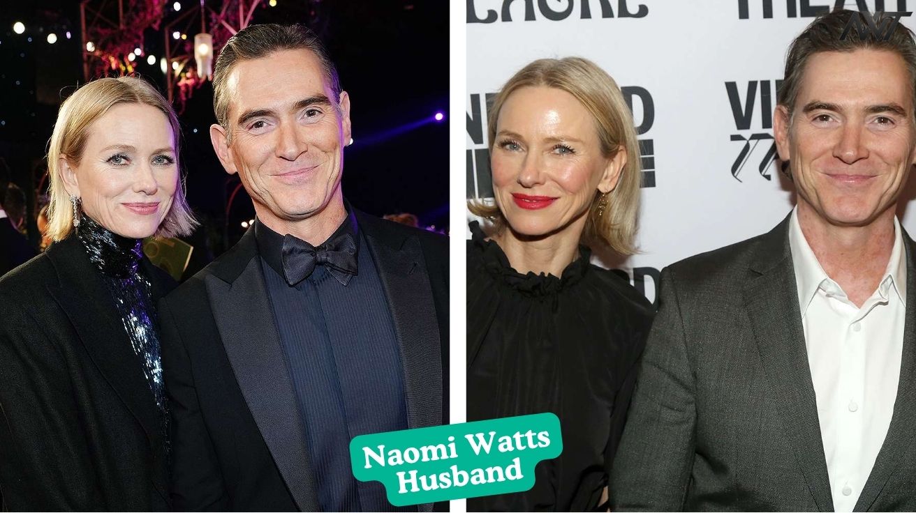 Who Is Naomi Watts’ Husband Everything About Billy Crudup