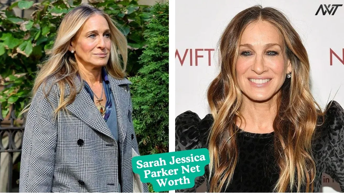 Inside Sarah Jessica Parker's Net Worth and Career Success